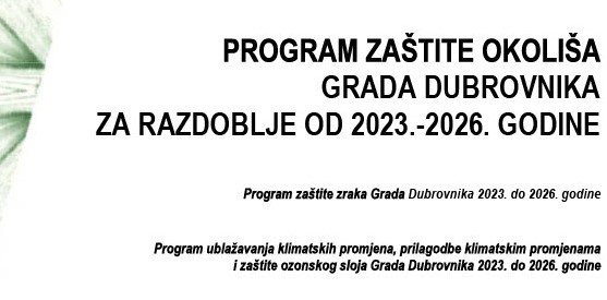 Izvješće o provedenom savjetovanju - Nacrt prijedloga Programa zaštite okoliša Grada Dubrovnika 2023. - 2026.